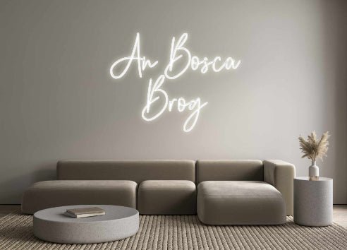 Custom Neon: An Bosca Brog - Neon Filter