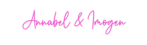 Custom Neon: Annabel & Imo... - Neon Filter