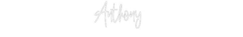 Custom Neon: Anthony - Neon Filter