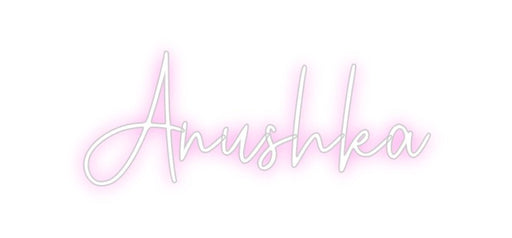 Custom Neon: Anushka - Neon Filter