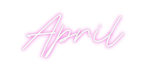 Custom Neon: April - Neon Filter