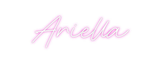 Custom Neon: Ariella - Neon Filter