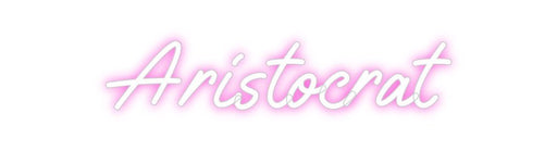 Custom Neon: Aristocrat - Neon Filter