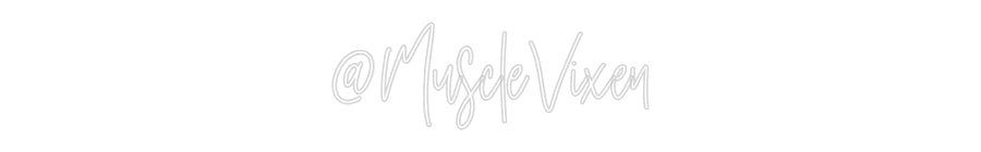 Custom Neon: @MuscleVixen - Neon Filter