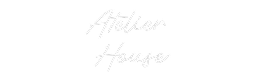 Custom Neon: Atelier House - Neon Filter