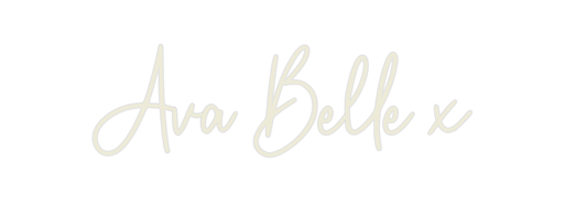 Custom Neon: Ava Belle x - Neon Filter