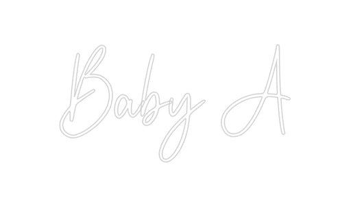 Custom Neon: Baby A - Neon Filter