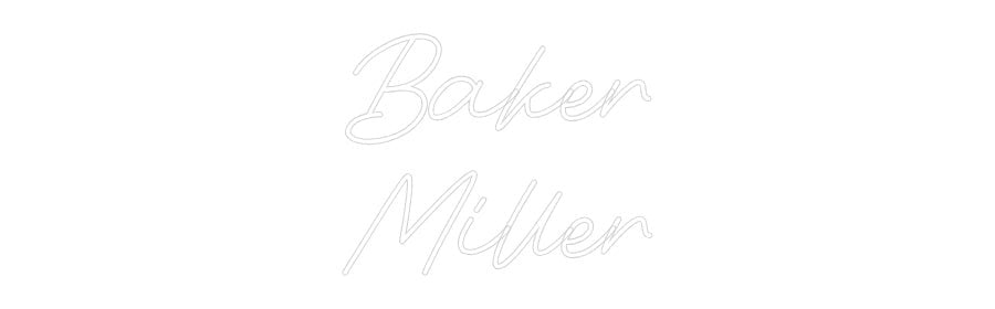 Custom Neon: Baker Miller - Neon Filter