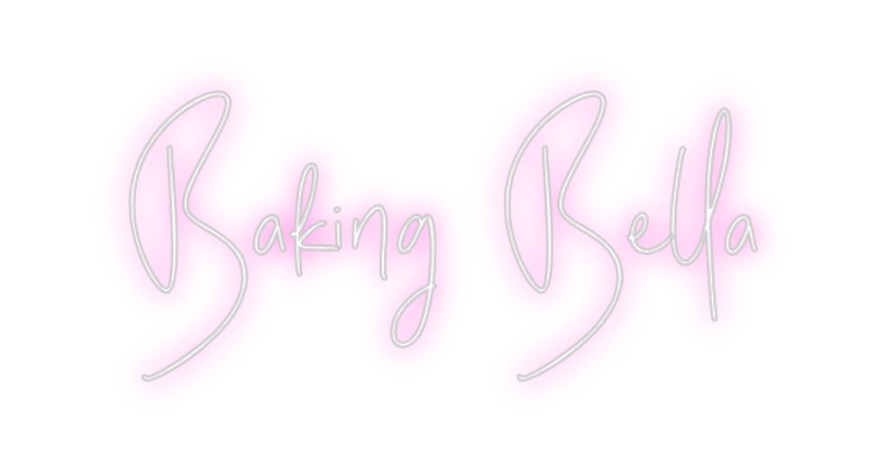 Custom Neon: Baking Bella - Neon Filter