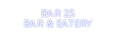 Custom Neon: Bar 25 Bar &... - Neon Filter