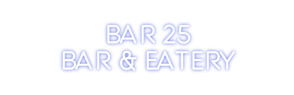 Custom Neon: Bar 25 Bar &... - Neon Filter