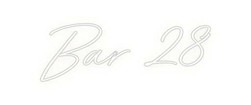 Custom Neon: Bar 28 - Neon Filter