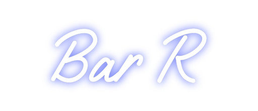 Custom Neon: Bar R - Neon Filter