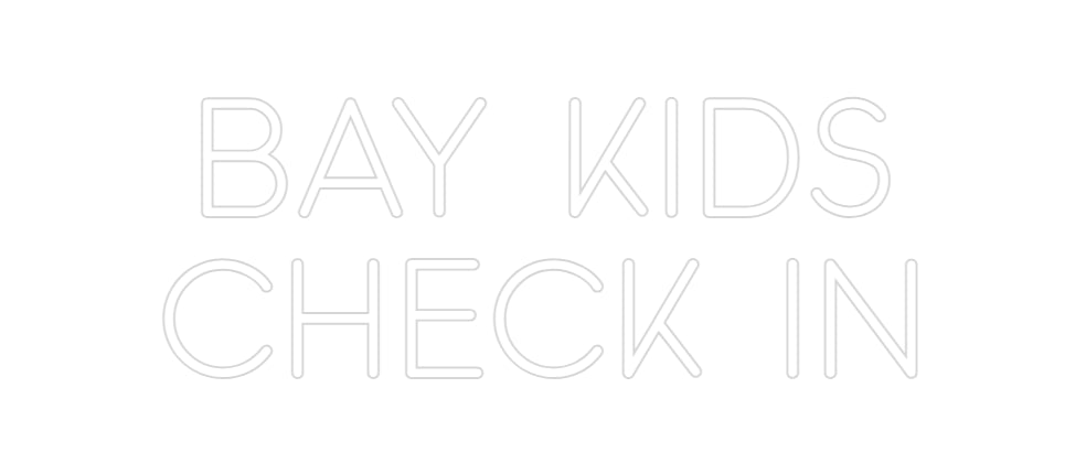 Custom Neon: BAY KIDS CHE... - Neon Filter