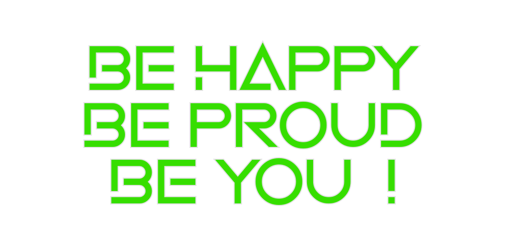 Custom Neon: Be Happy Be p... - Neon Filter