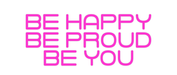 Custom Neon: Be Happy Be p... - Neon Filter