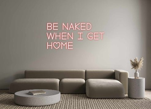 Custom Neon: Be naked Wh... - Neon Filter