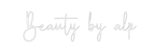 Custom Neon: Beauty by alp - Neon Filter