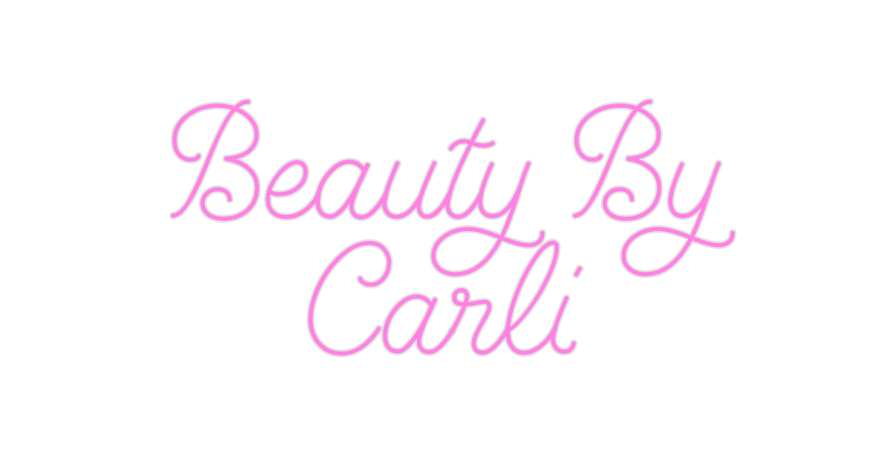 Custom Neon: Beauty By Ca... - Neon Filter