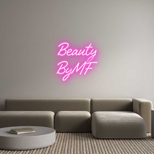 Custom Neon: Beauty By MF - Neon Filter