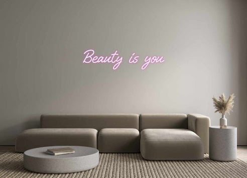 Custom Neon: Beauty is you - Neon Filter