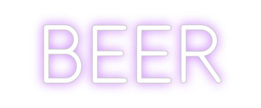 Custom Neon: BEER - Neon Filter