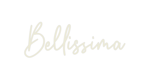 Custom Neon: Bellissima - Neon Filter