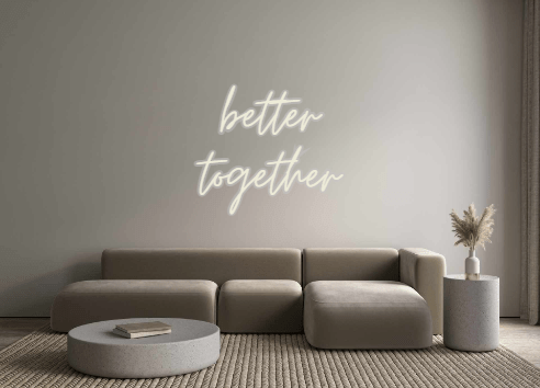 Custom Neon: better together - Neon Filter