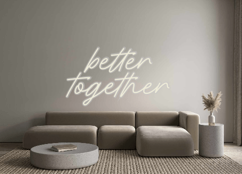 Custom Neon: better together - Neon Filter