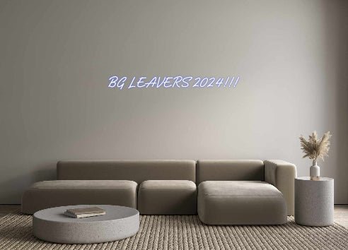 Custom Neon: BG LEAVERS 20... - Neon Filter