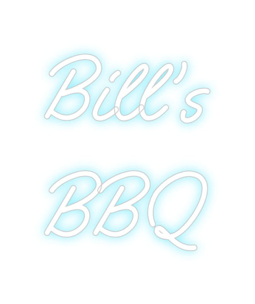 Custom Neon: Bill's BBQ - Neon Filter