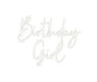 Custom Neon: Birthday Girl - Neon Filter