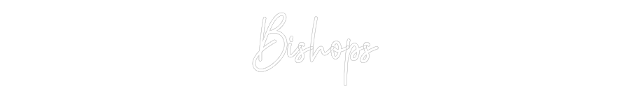 Custom Neon: Bishops - Neon Filter