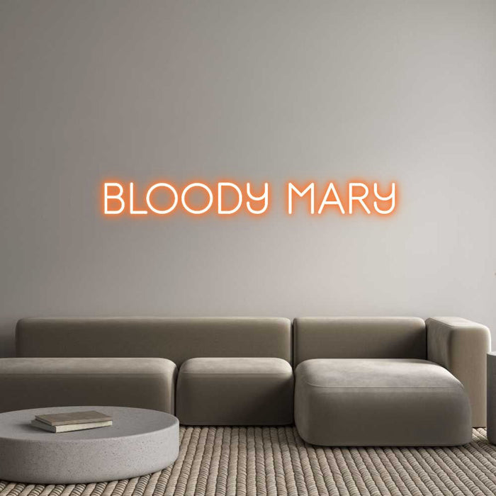 Custom Neon: BLOODY MARY - Neon Filter