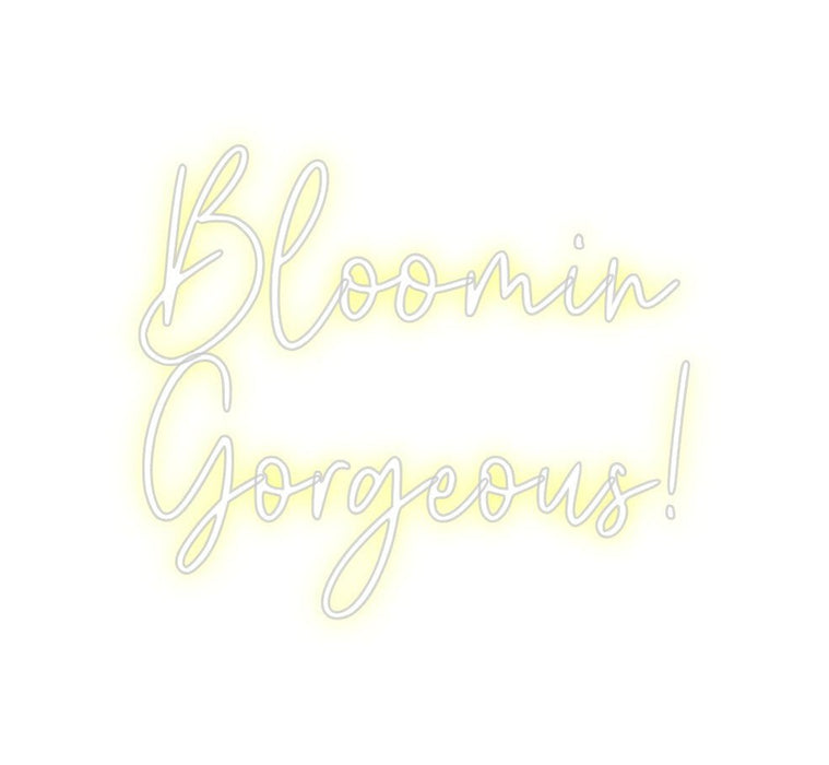 Custom Neon: Bloomin Gorg... - Neon Filter