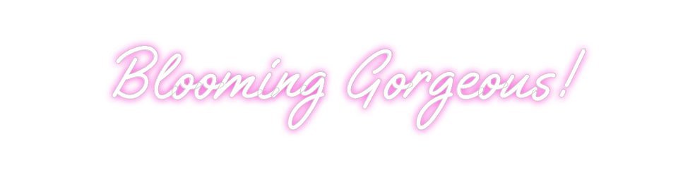 Custom Neon: Blooming Gorg... - Neon Filter