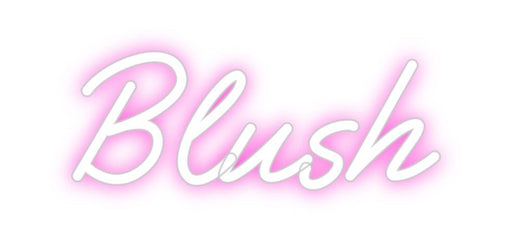 Custom Neon: Blush - Neon Filter