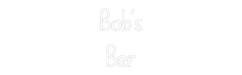 Custom Neon: Bob’s Bar - Neon Filter