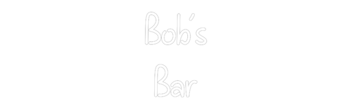 Custom Neon: Bob’s Bar - Neon Filter