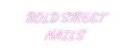 Custom Neon: BOLD STREET ... - Neon Filter