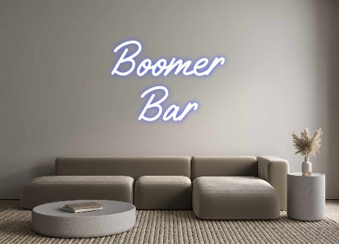 Custom Neon: Boomer Bar - Neon Filter