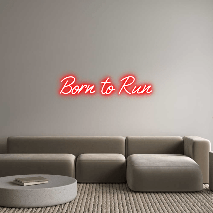 Custom Neon: Born to Run - Neon Filter