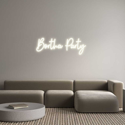 Custom Neon: Bortha Party - Neon Filter