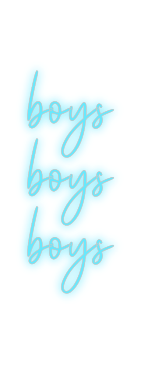 Custom Neon: boys boys boys - Neon Filter