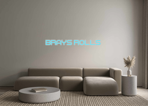 Custom Neon: BRAYS ROLLS - Neon Filter