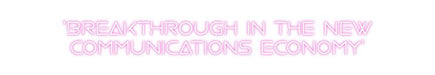 Custom Neon: 'Breakthrough... - Neon Filter