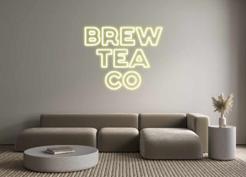 Custom Neon: BREW TEA CO - Neon Filter