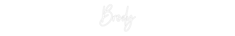 Custom Neon: Brody - Neon Filter