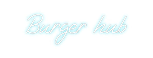 Custom Neon: Burger hub - Neon Filter