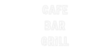 Custom Neon: CAFE BAR GR... - Neon Filter